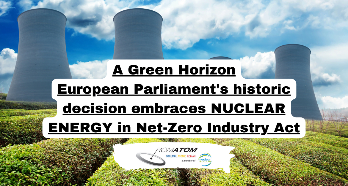 Nuclear energy declared green in Net-Zero Industry Act, a positive milestone for a sustainable future
